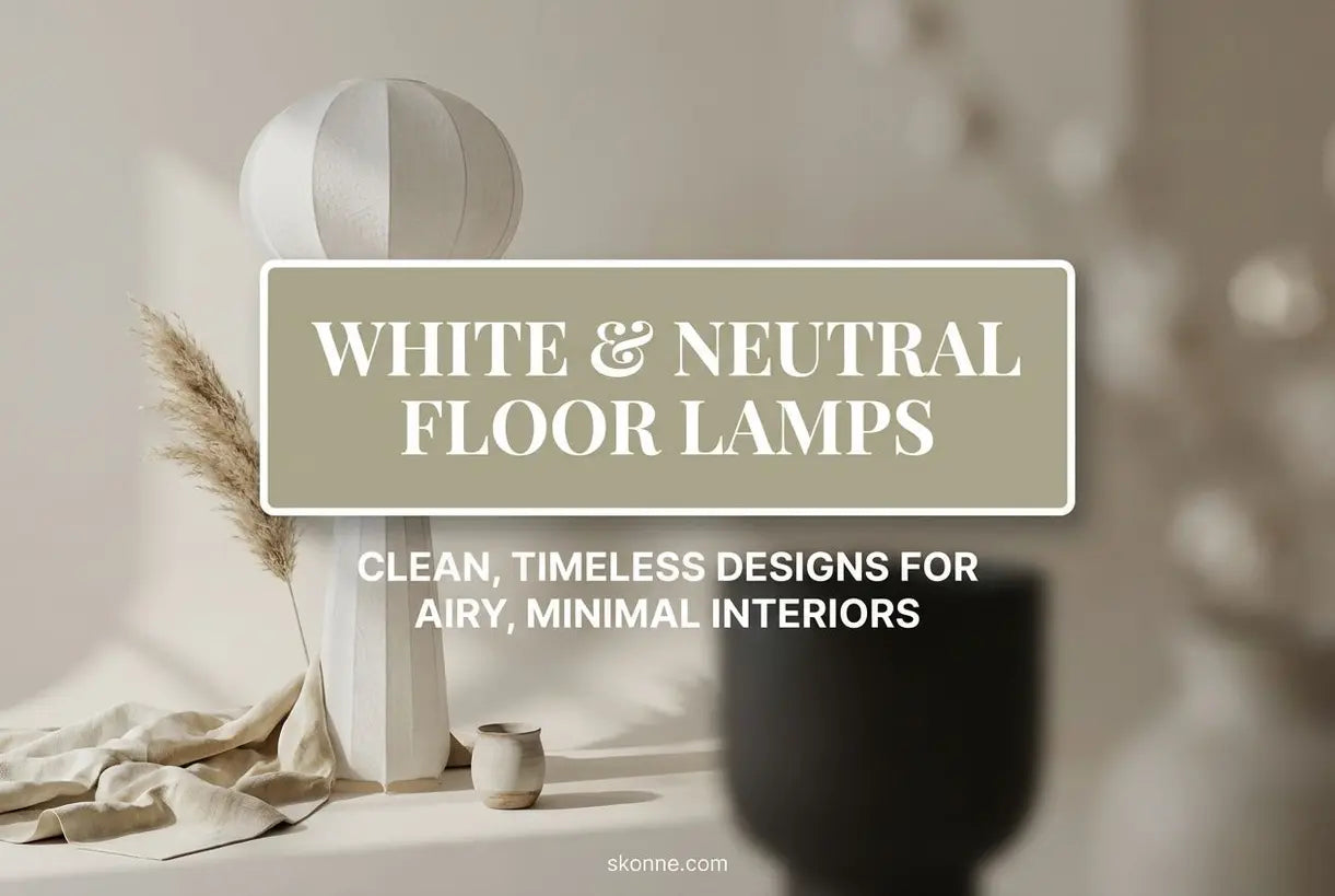 Witte & Neutrale Vloerlampen: Strakke, Tijdloze Ontwerpen voor Luchtige, Minimale Interieurs